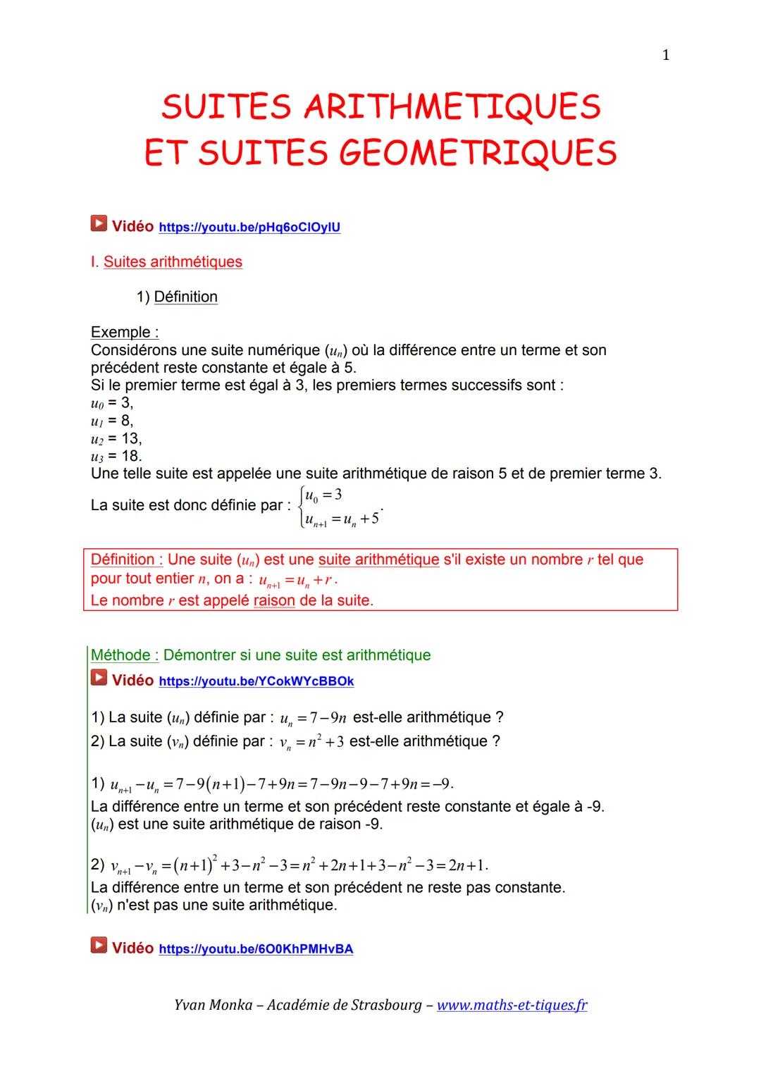 SUITES ARITHMETIQUES
ET SUITES GEOMETRIQUES
▸ Vidéo https://youtu.be/pHq60CIOYIU
I. Suites arithmétiques
1) Définition
Exemple :
Considérons