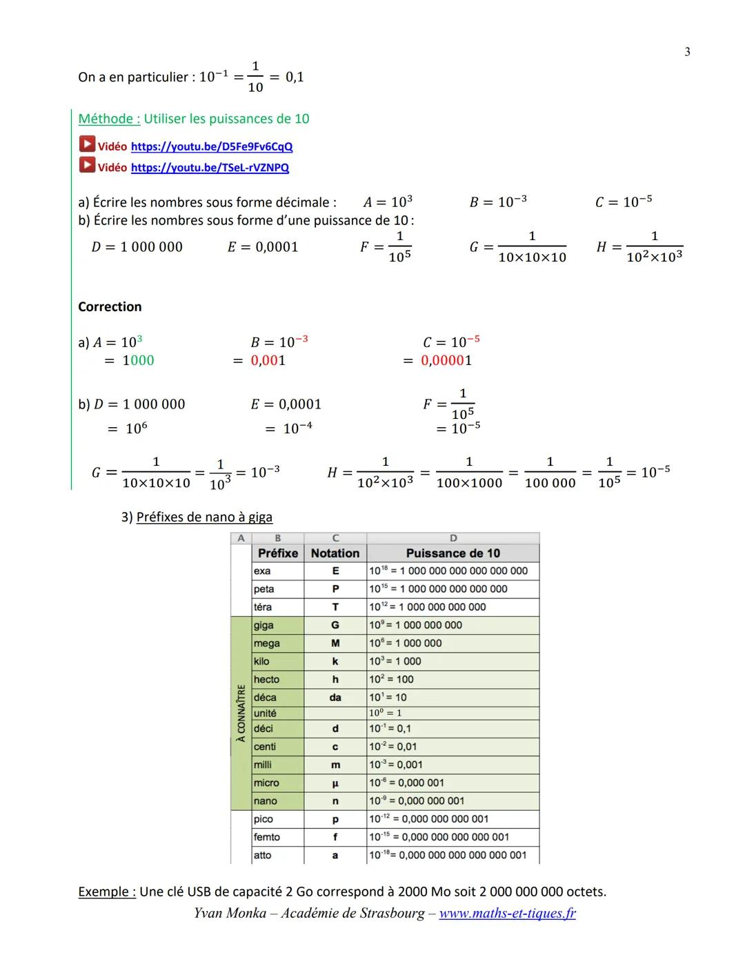 LES PUISSANCES
Tout le cours en vidéo : https://youtu.be/lxCzv5FPJ3s
Partie 1 Puissance d'un nombre
1) Exemples et définition
► Vidéo https: