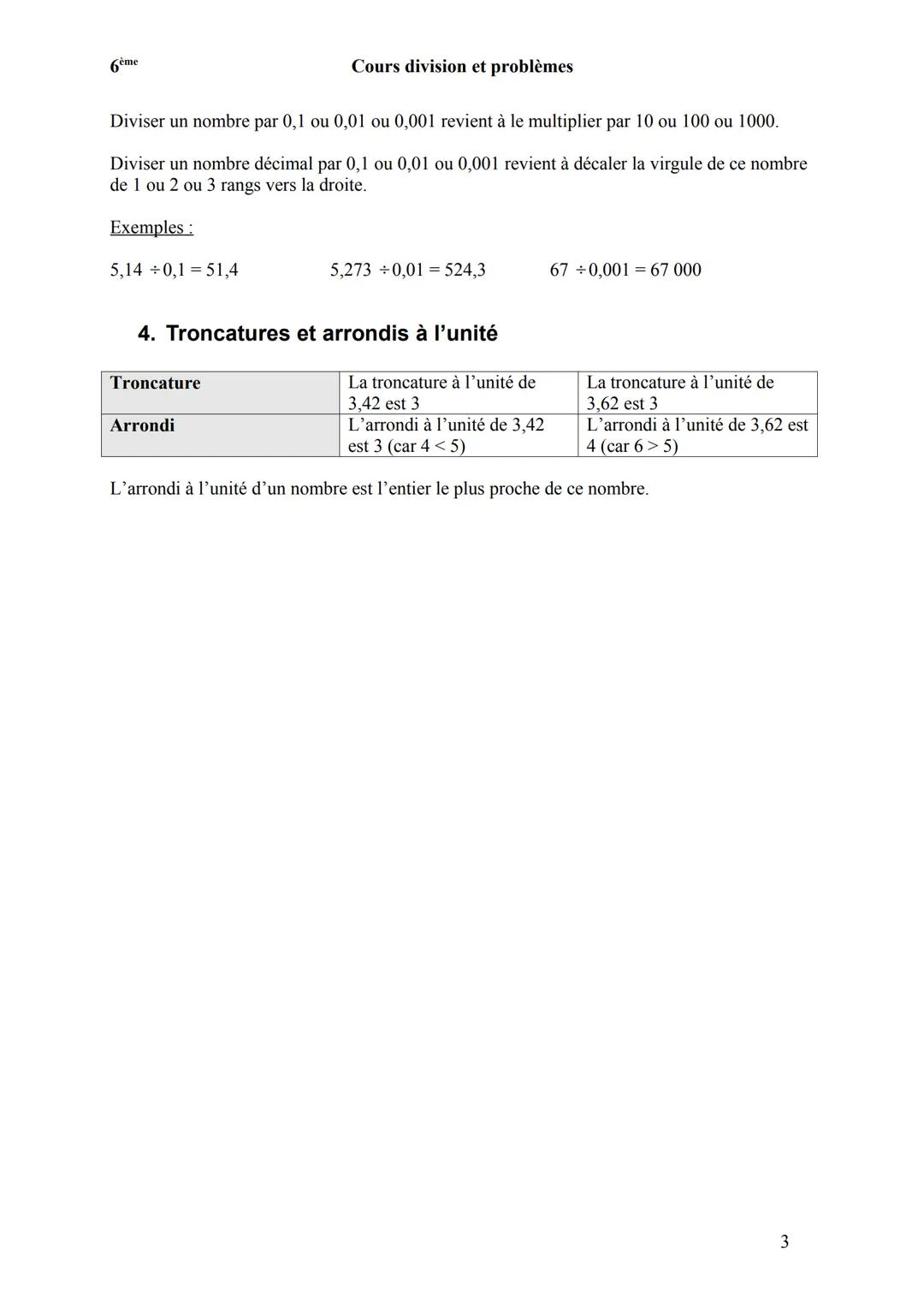 6ème
Cours division et problèmes
# 1. Division euclidienne
Effectuer une division euclidienne c'est trouver deux nombres entiers: le quoti