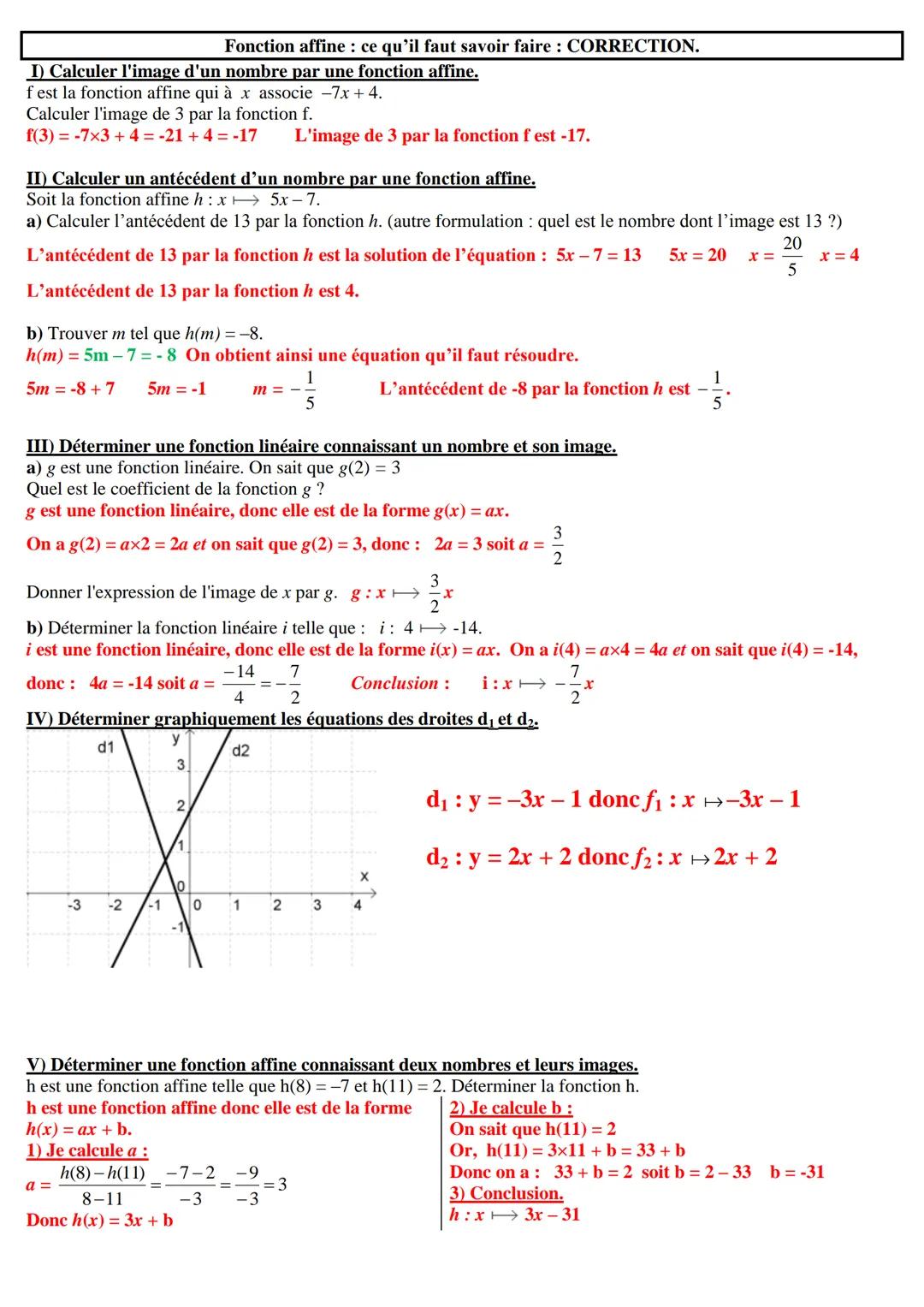 Fonctions linéaires (ce qu'il faut savoir faire): CORRECTION.
1) Calculer l'image d'un nombre par une fonction linéaire.
f est la fonction