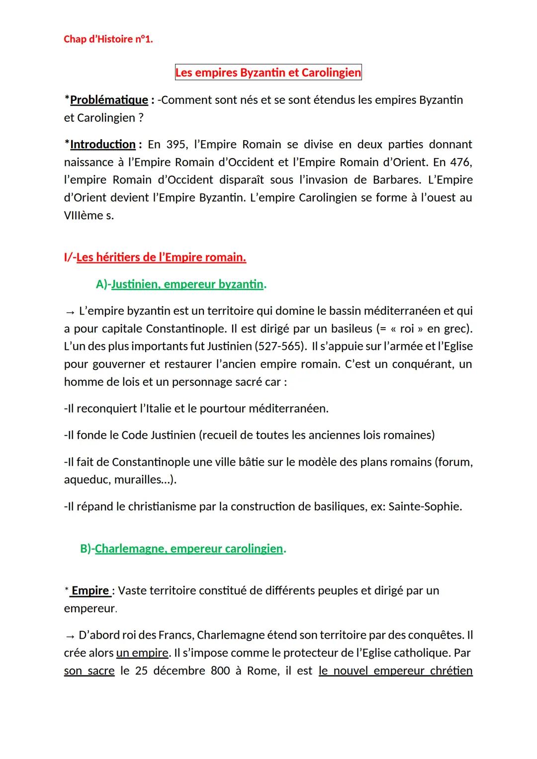 Chap d'Histoire n°1.
# Les empires Byzantin et Carolingien
*Problématique: -Comment sont nés et se sont étendus les empires Byzantin
et Ca