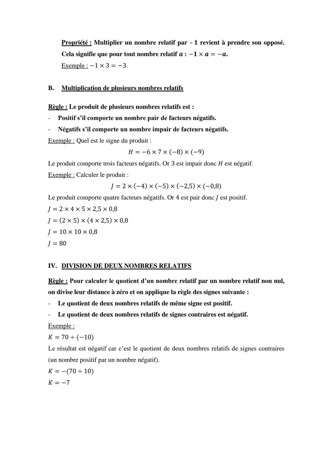 NOMBRES RELATIFS
I. ADDITION DE DEUX NOMBRES RELATIFS
Règle: Pour additionner deux nombres relatifs de même signe, on additionne leur
distan