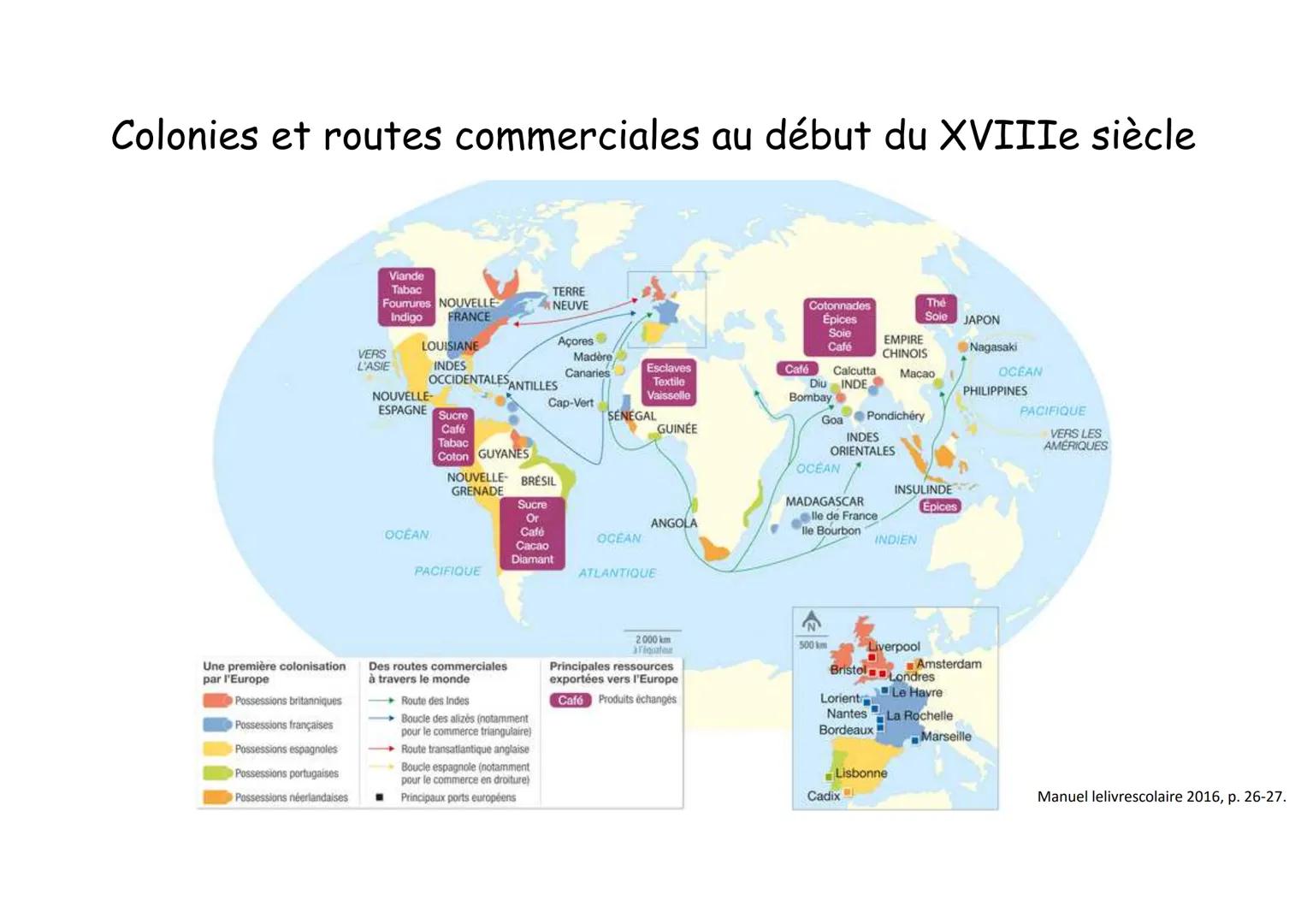 Leçon n° 1 Bourgeoisies marchandes,
négoces internationaux et traites négrières
au XVIIIè siècle.
Introduction: Au XVIIIe siècle, l'Europe d