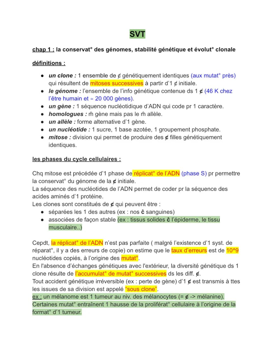 SVT
chap 1 : la conservat° des génomes, stabilité génétique et évolut° clonale
définitions :
• un clone : 1 ensemble de génétiquement identi