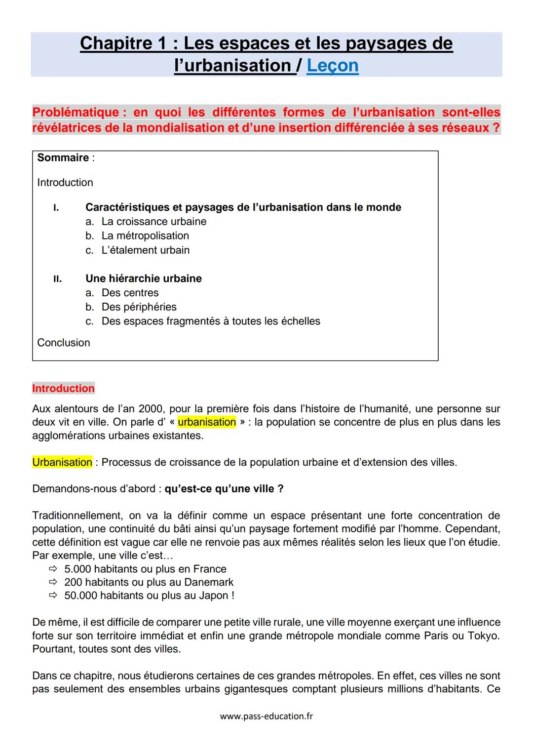 Chapitre 1: Les espaces et les paysages de
l'urbanisation / Leçon
Problématique : en quoi les différentes formes de l'urbanisation sont-elle