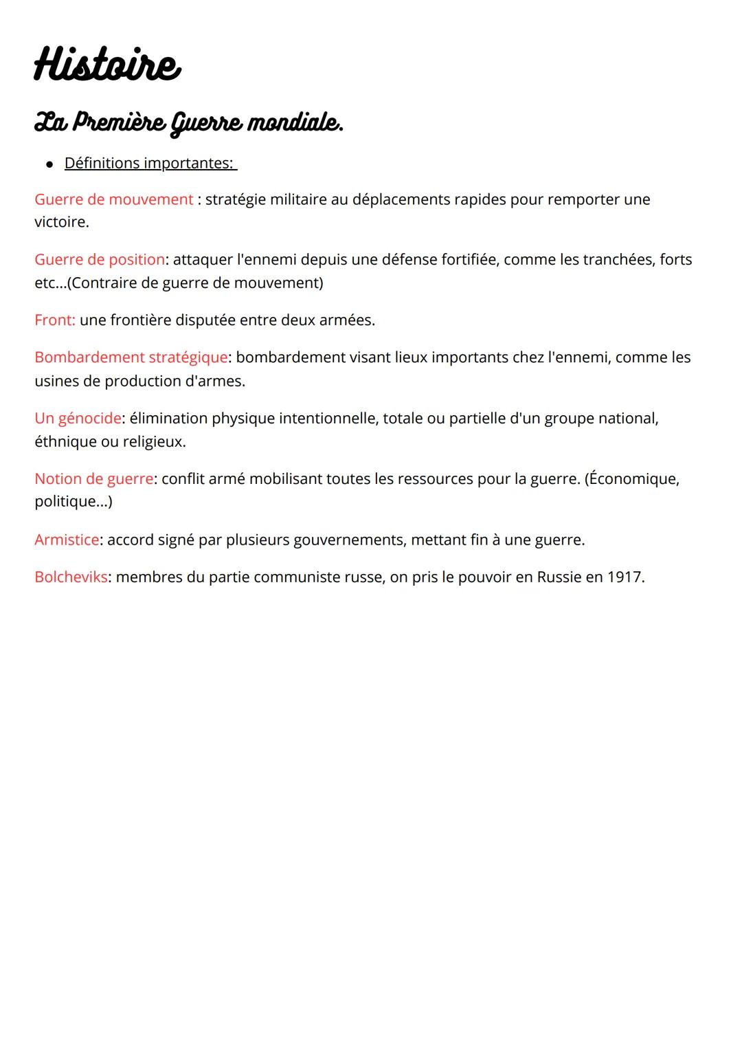 Histoire
La Première Guerre mondiale.
⚫ Définitions importantes:
Guerre de mouvement: stratégie militaire au déplacements rapides pour rempo