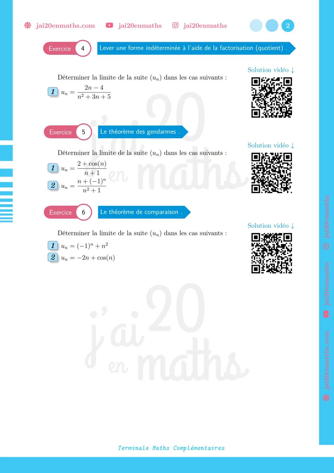 jai20enmaths.com ▸ jai20enmaths Ojai20enmaths
Les limites de suites
Exercice 1 Limites de la forme a xq" + b
Déterminer la limite de la suit