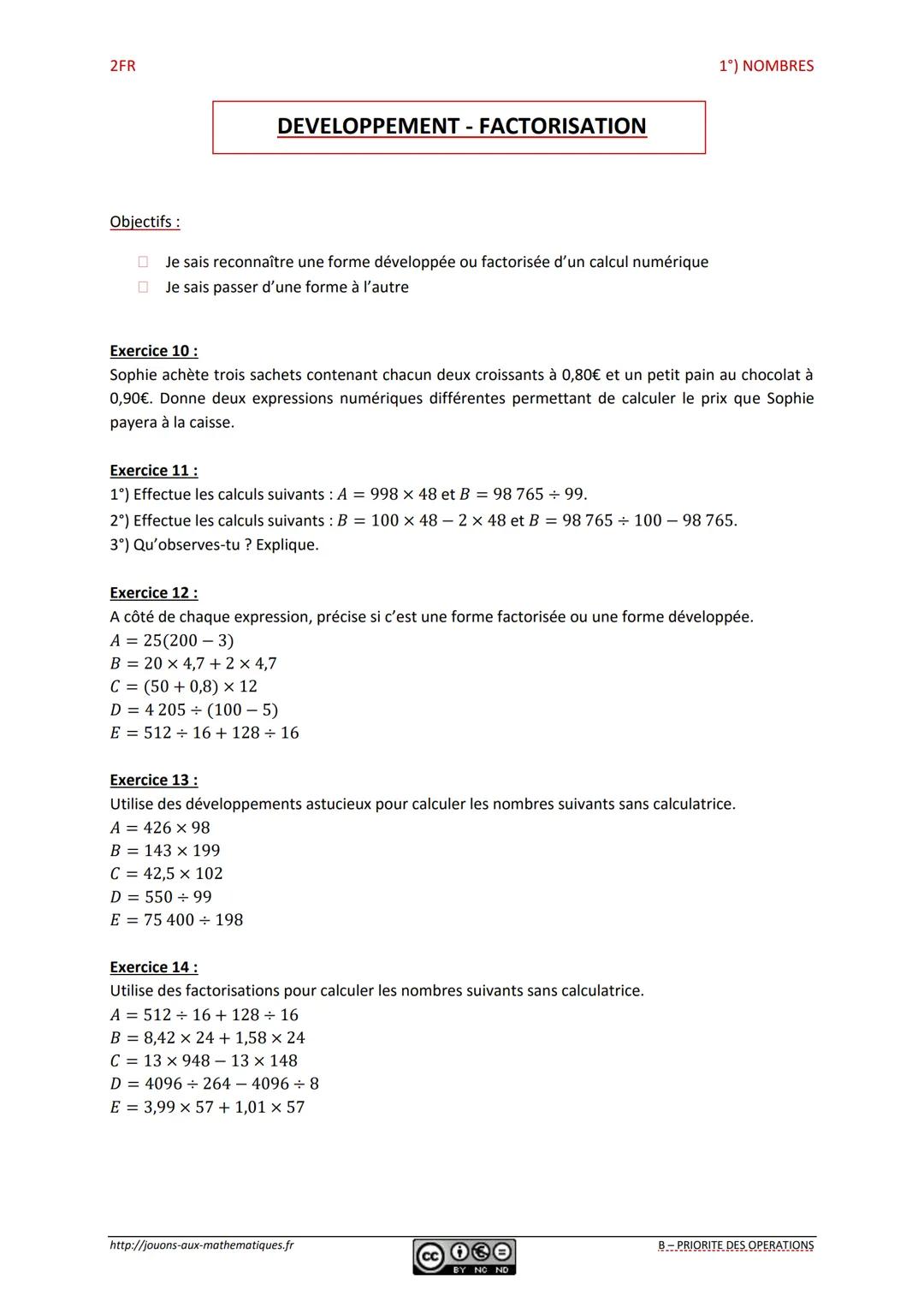 2FR
Objectifs :
CALCUL AVEC DES PARENTHESES
☐
Je sais calculer une expression contenant des parenthèses
☐ Je sais calculer une expression co