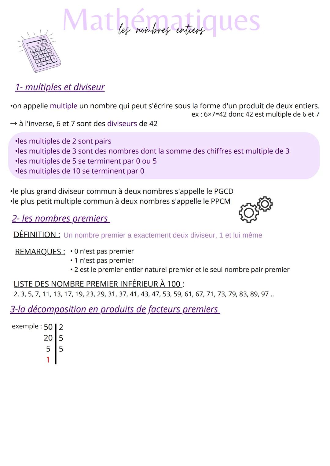 Mathématiques
les nombres entiers
1-multiples et diviseur
⚫on appelle multiple un nombre qui peut s'écrire sous la forme d'un produit de deu