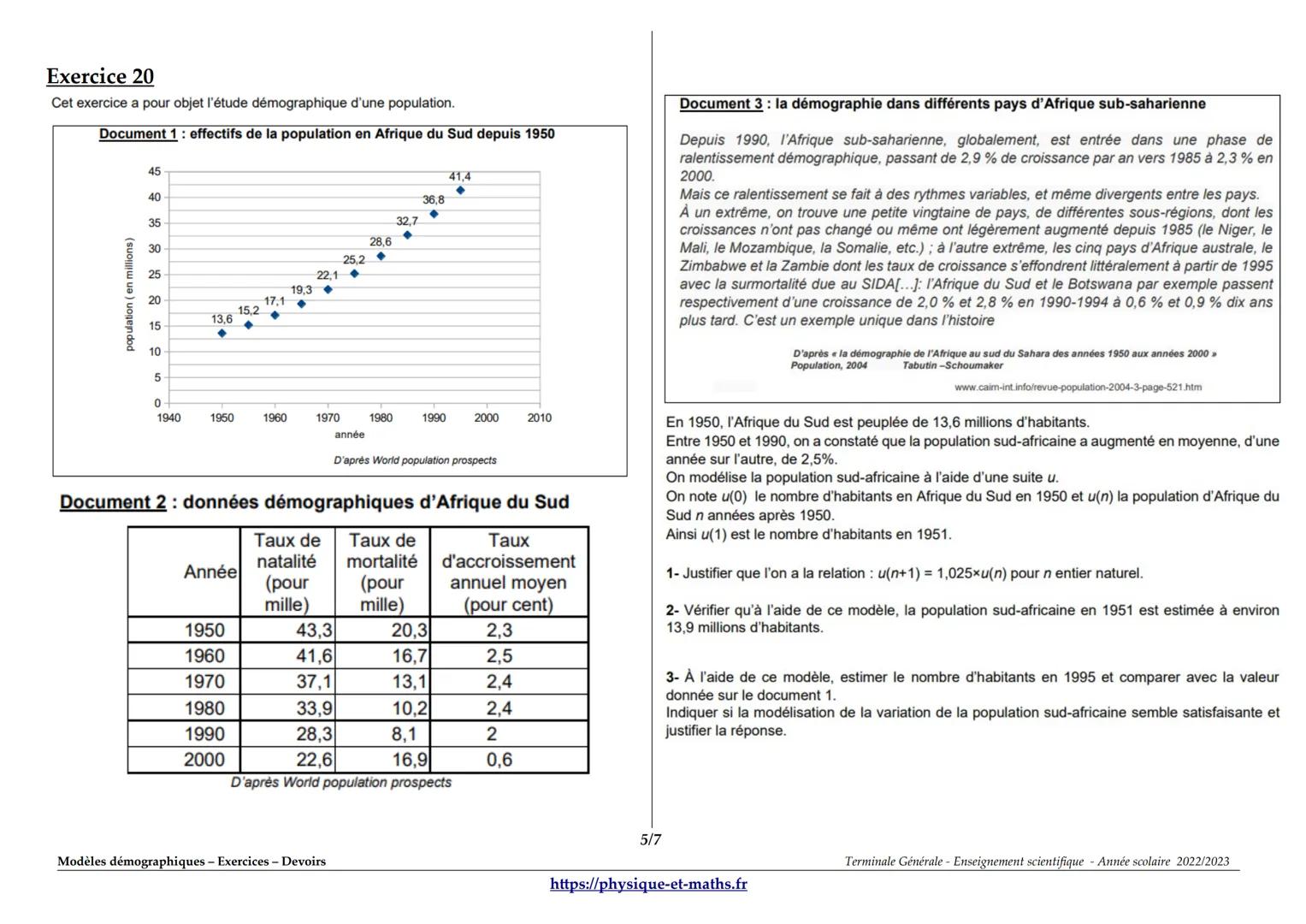 Modèles démographiques - Exercices - Devoirs
Exercice 1
corrigé disponible
Dans chacun des cas suivants, calculer la variation absolue et la