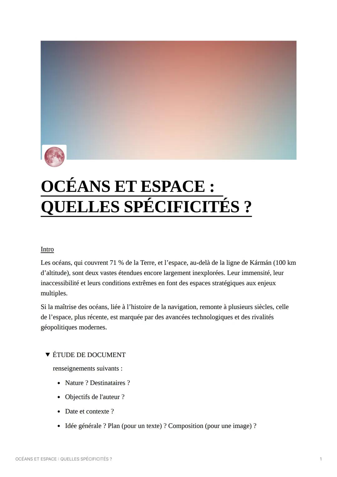 OCÉANS ET ESPACE :
QUELLES SPÉCIFICITÉS ?
Intro
Les océans, qui couvrent 71 % de la Terre, et l'espace, au-delà de la ligne de Kármán (100 k