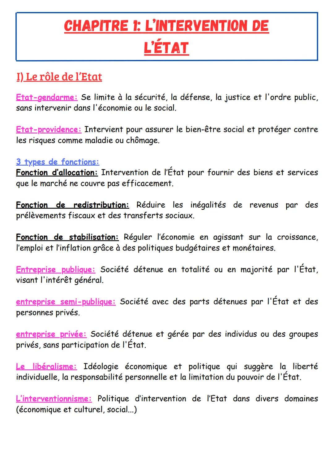 CHAPITRE 1: L'INTERVENTION DE
L'ÉTAT
I) Le rôle de l'Etat
Etat-gendarme: Se limite à la sécurité, la défense, la justice et l'ordre public,