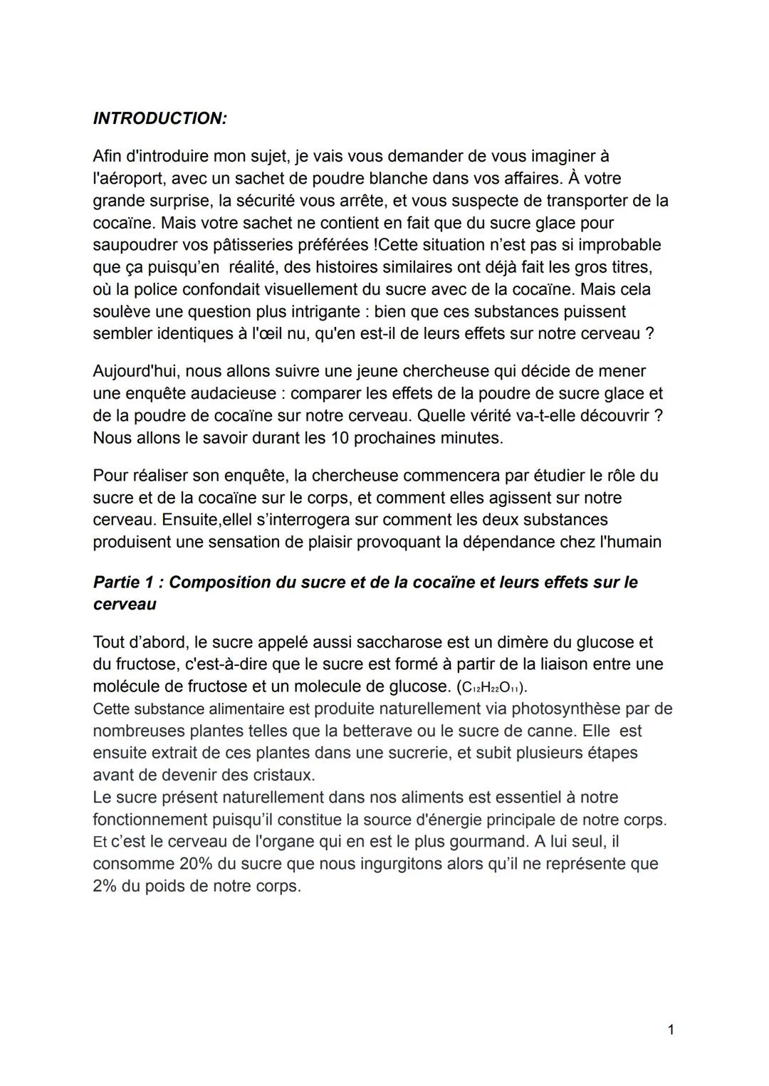 INTRODUCTION:
Afin d'introduire mon sujet, je vais vous demander de vous imaginer à
l'aéroport, avec un sachet de poudre blanche dans vos af