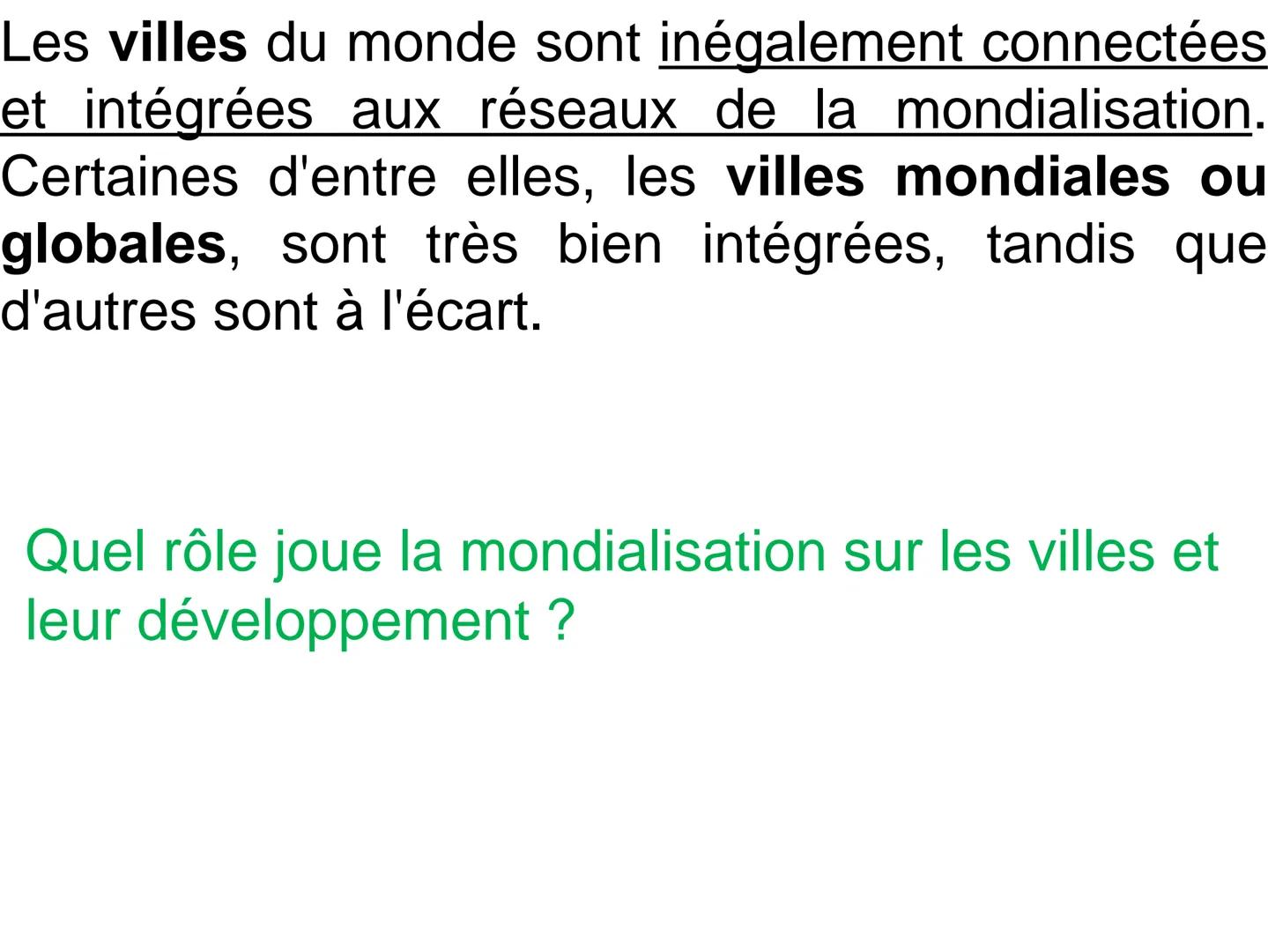 # Chapitre 2 = Des villes inégalement
connectées aux réseaux de
mondialisation
New-York, Etats-Unis Les villes du monde sont inégalement co