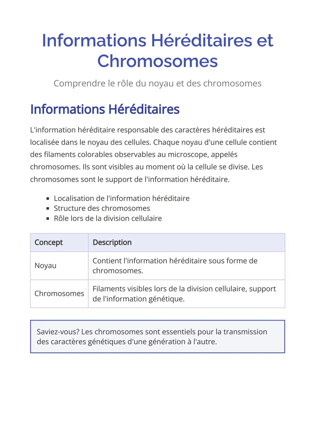 Informations Héréditaires et
Chromosomes
Comprendre le rôle du noyau et des chromosomes
Informations Héréditaires
L'information héréditaire
