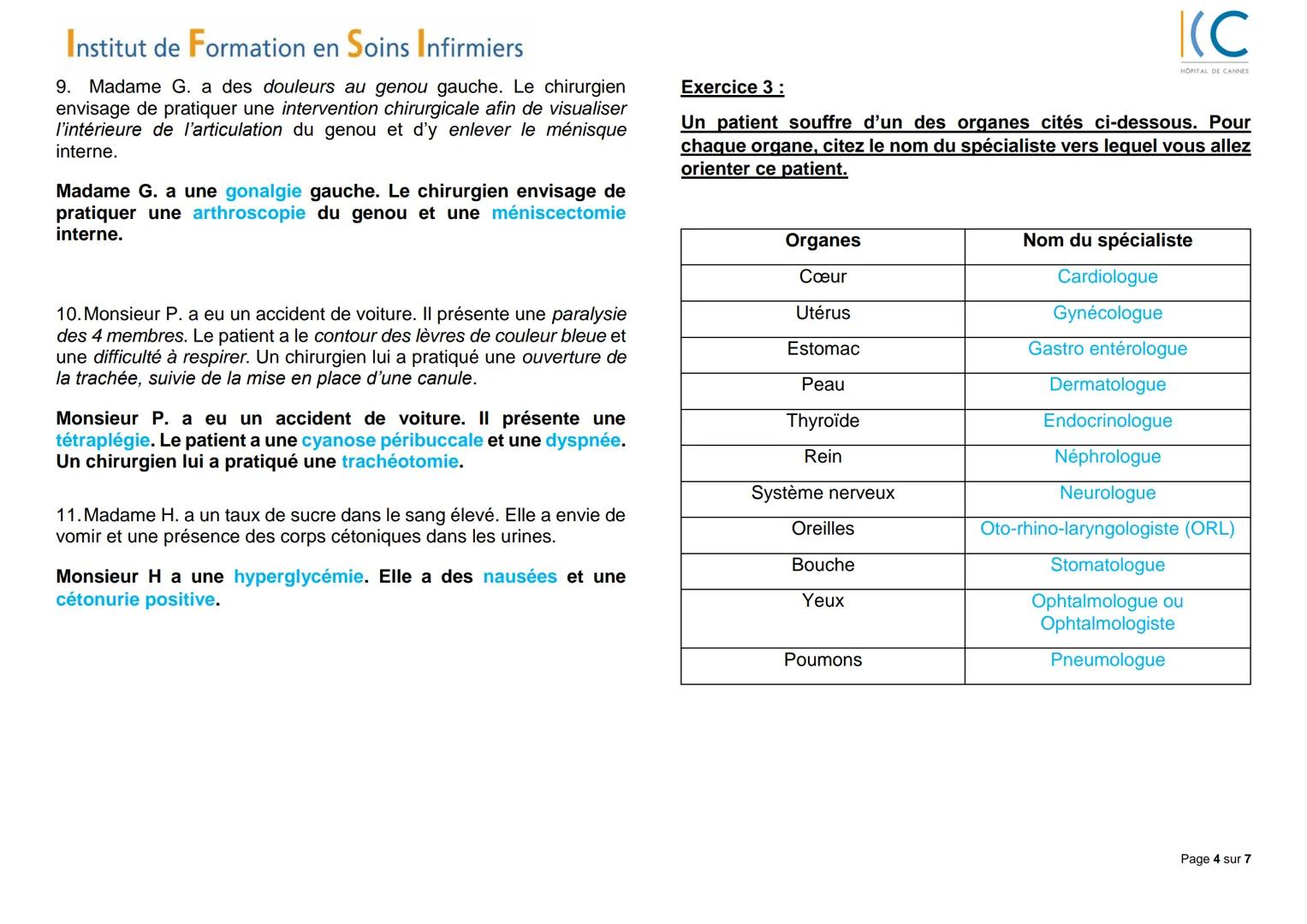 Institut de Formation en Soins Infirmiers
|(C
HOPITAL DE CANNES
IFSI/IFAS du Centre hospitalier de Cannes
Promotion 2024/2027
Année scolaire