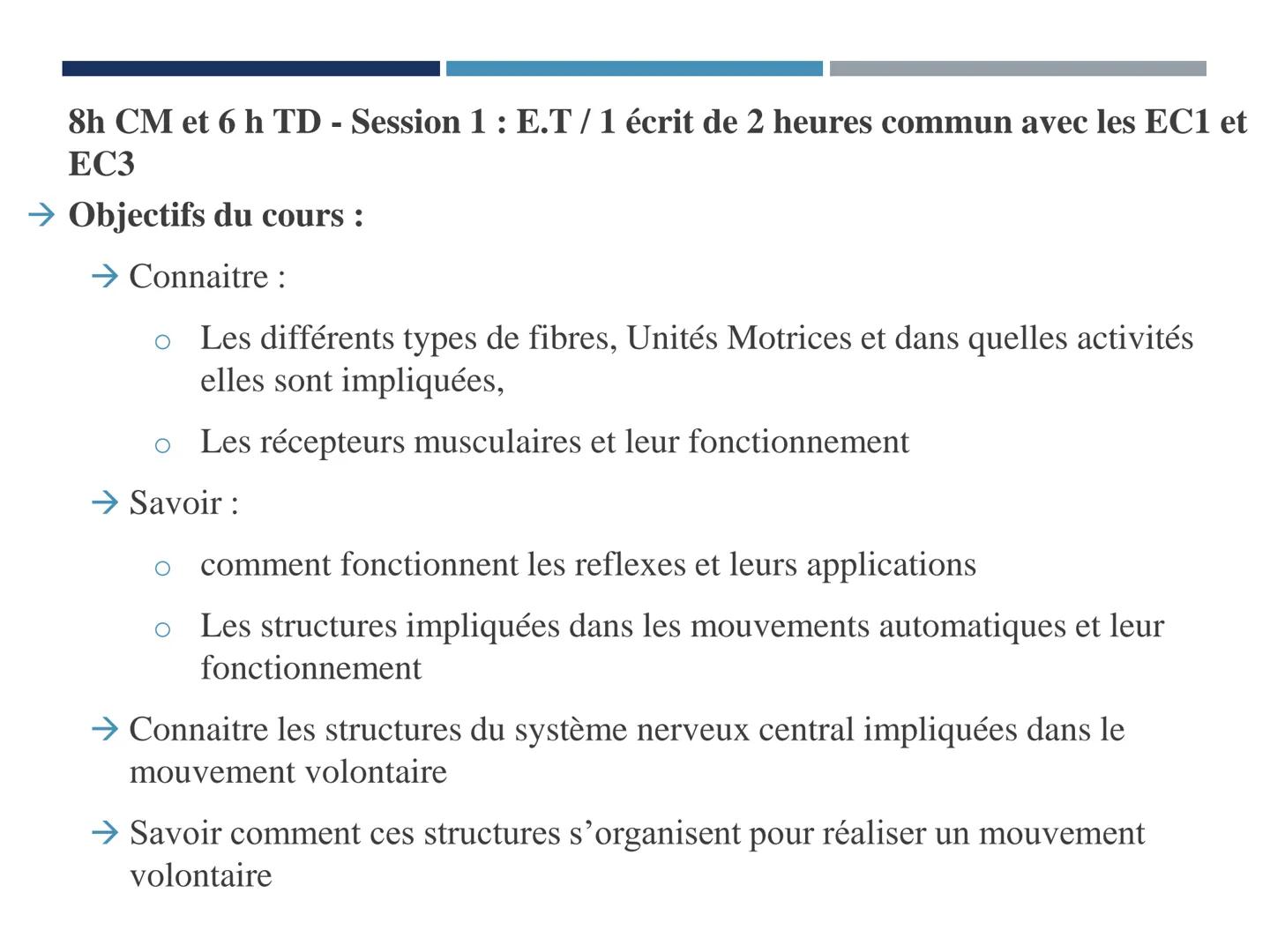 UE 303 APPROCHES DE LA MOTRICITÉ ET COMPORTEMENTS
SENSORIMOTEURS
EC2 NEUROSCIENCES DU CONTRÔLE MOTEUR (C. LANGLET)
DÉTERMINANTS PHYSIOLOGIQU