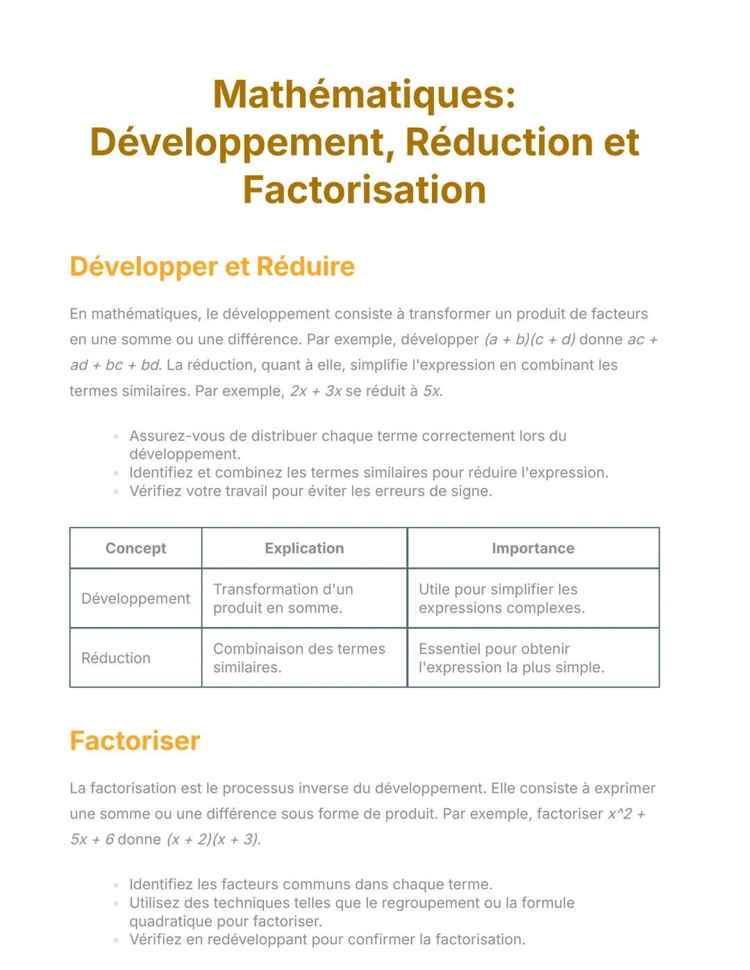 # Mathématiques:
Développement, Réduction et
Factorisation
## Développer et Réduire
En mathématiques, le développement consiste à transfor