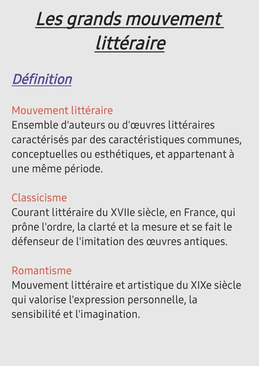 Les grands mouvement
littéraire
Définition
Mouvement littéraire
Ensemble d'auteurs ou d'œuvres littéraires
caractérisés par des caractéristi