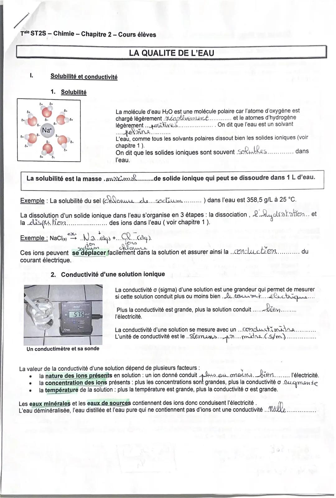 Tale ST2S-Chimie - Chapitre 2 - Cours élèves
LA QUALITE DE L'EAU
I.
Solubilité et conductivité
1. Solubilité
8.
8+
Nat
&+
La molécule d'eau
