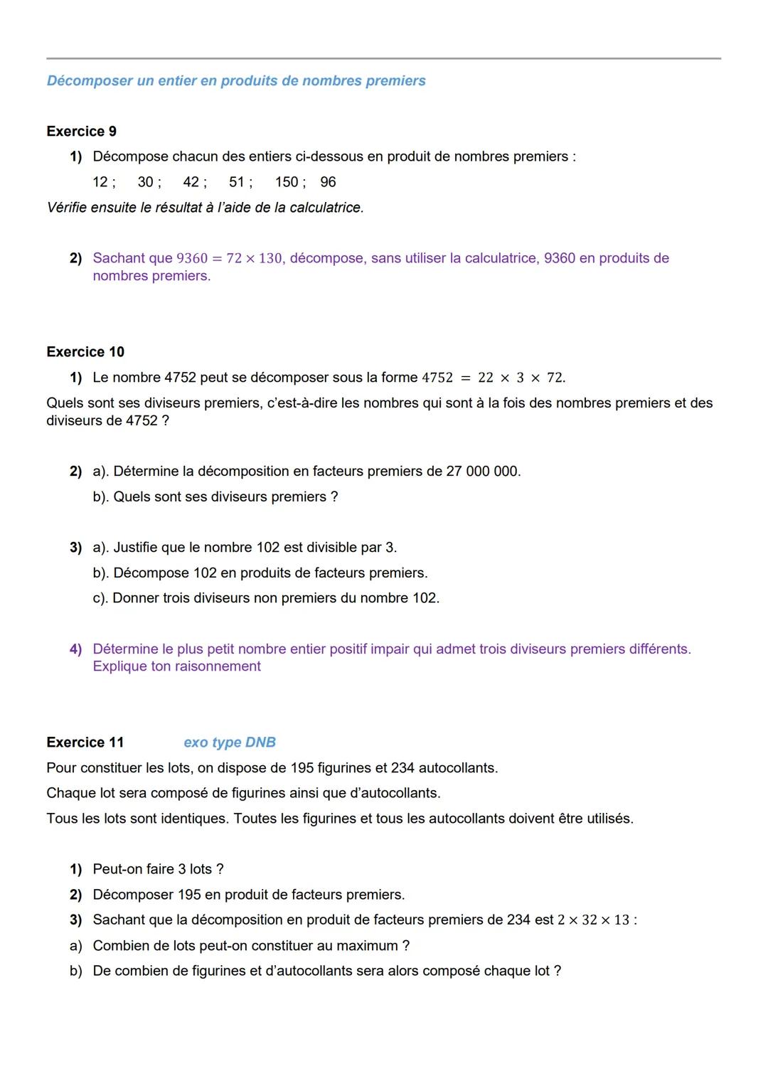Fiche d'exercices: Les nombres entiers
En noir : les questions de niveau 1, devant être parfaitement maîtrisées par tous
En violet: les ques