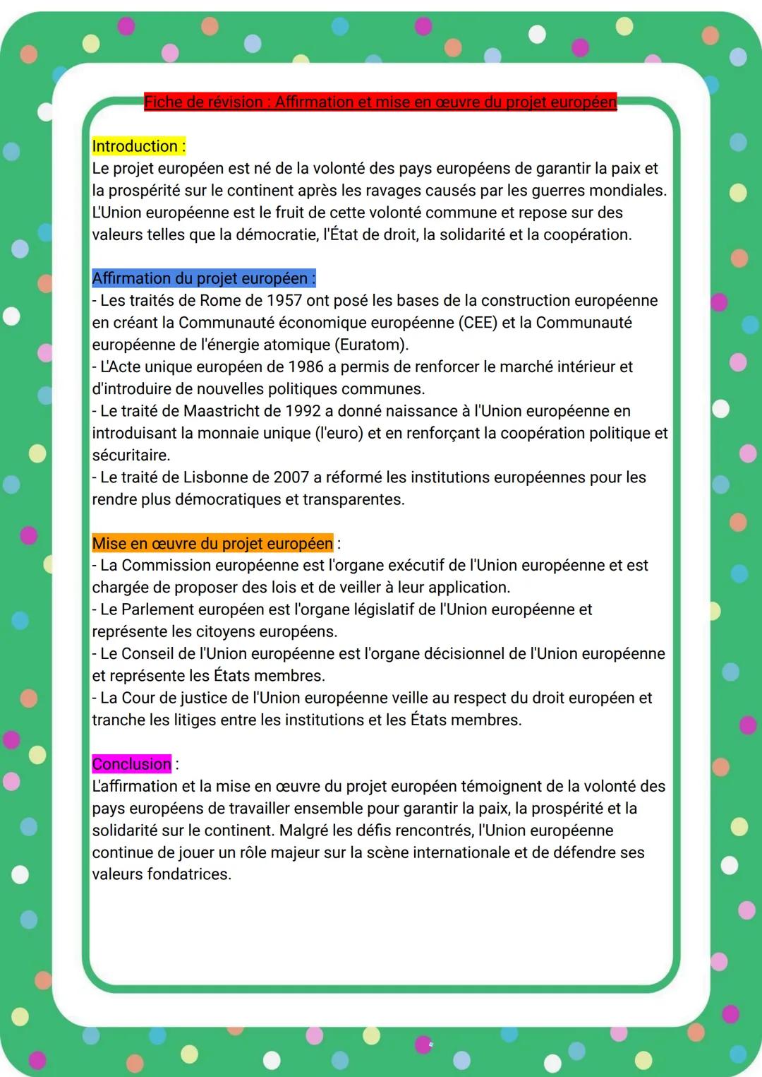 Fiche de révision: Affirmation et mise en œuvre du projet européen
Introduction:
Le projet européen est né de la volonté des pays européens