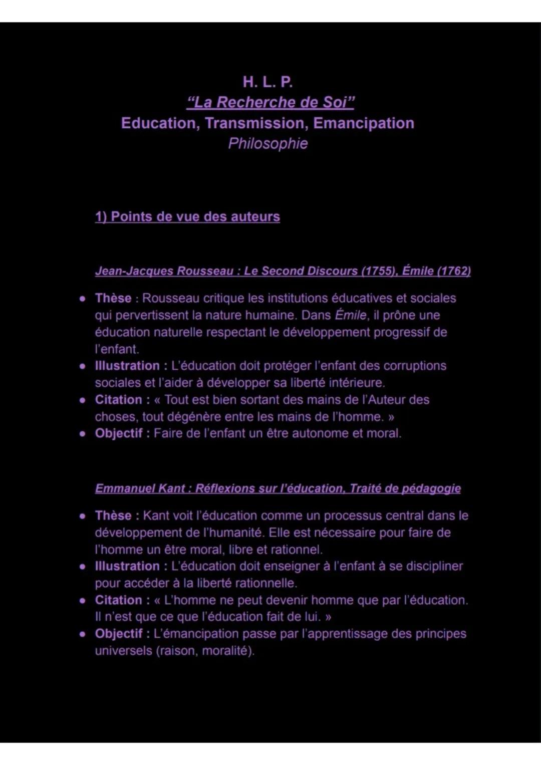 H. L. P.
“La Recherche de Soi”
Education, Transmission, Emancipation
Philosophie
1) Points de vue des auteurs
Jean-Jacques Rousseau : L