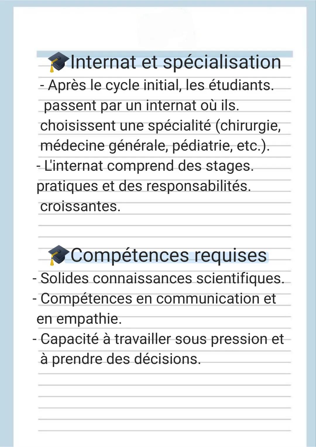 LA MÉDECINE
Voici une fiche de révision pour tout
savoir sur les études en médecine :
Durée des études
- En général, les études de médecine.