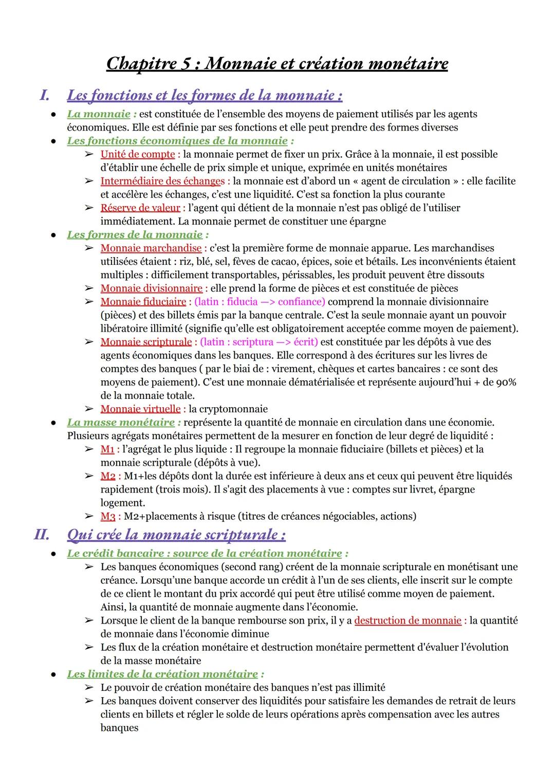 --- OCR Start ---
Chapitre 5 : Monnaie et création monétaire
I. Les fonctions et les formes de la monnaie :
• La monnaie: est constituée de