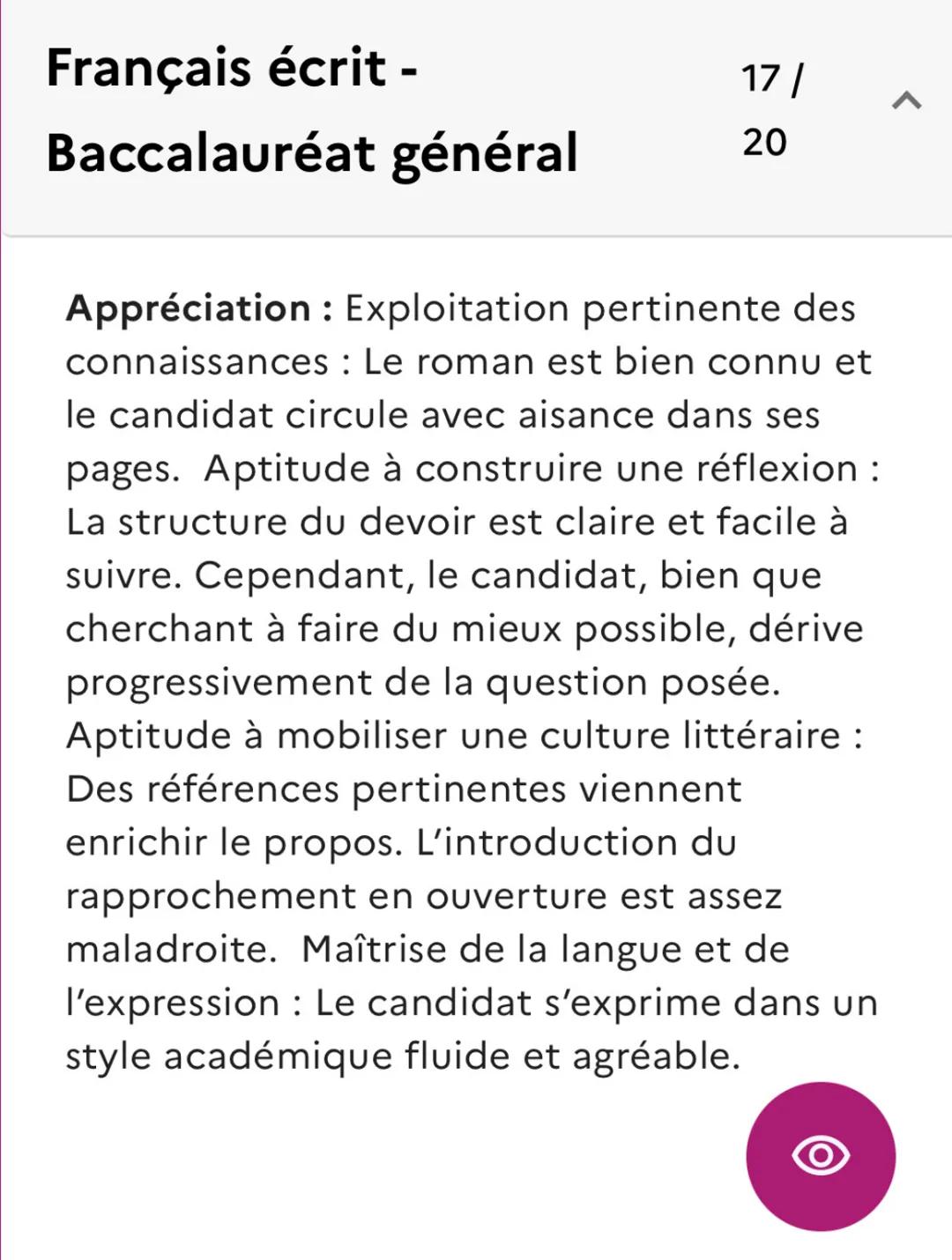 --- OCR Start ---
Français écrit -
Baccalauréat général
17/
20
Appréciation : Exploitation pertinente des
connaissances: Le roman est bien c