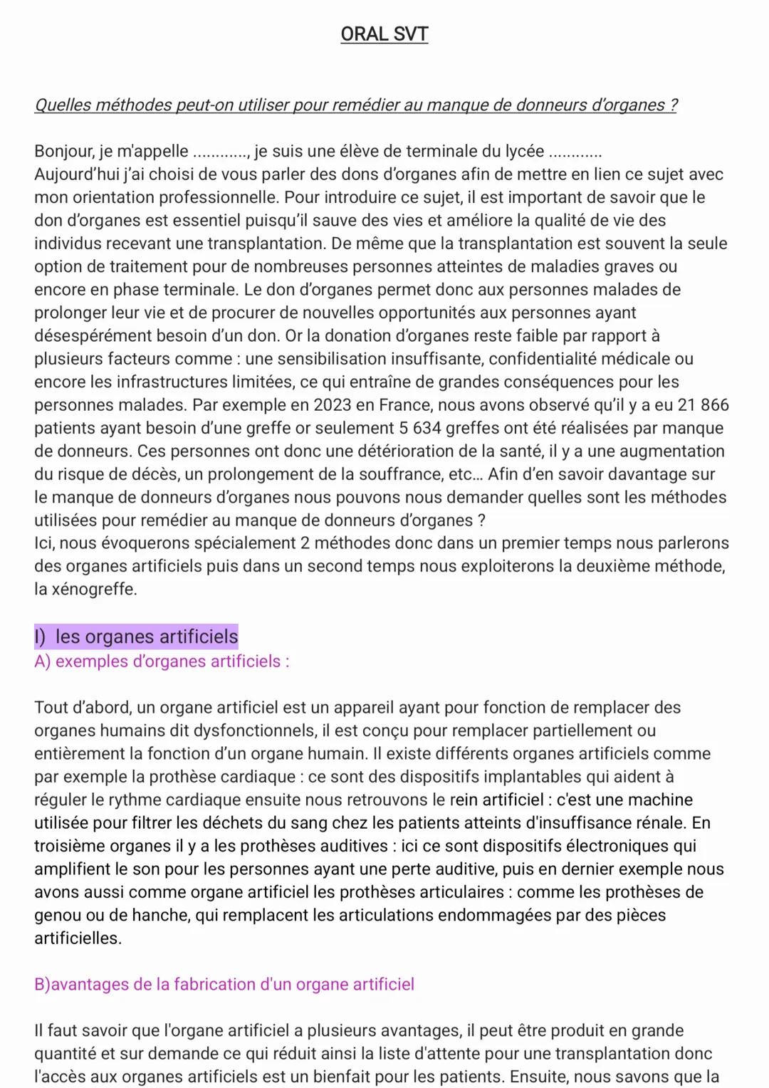 # ORAL SVT
Quelles méthodes peut-on utiliser pour remédier au manque de donneurs d'organes ?
Bonjour, je m'appelle ............, je suis u