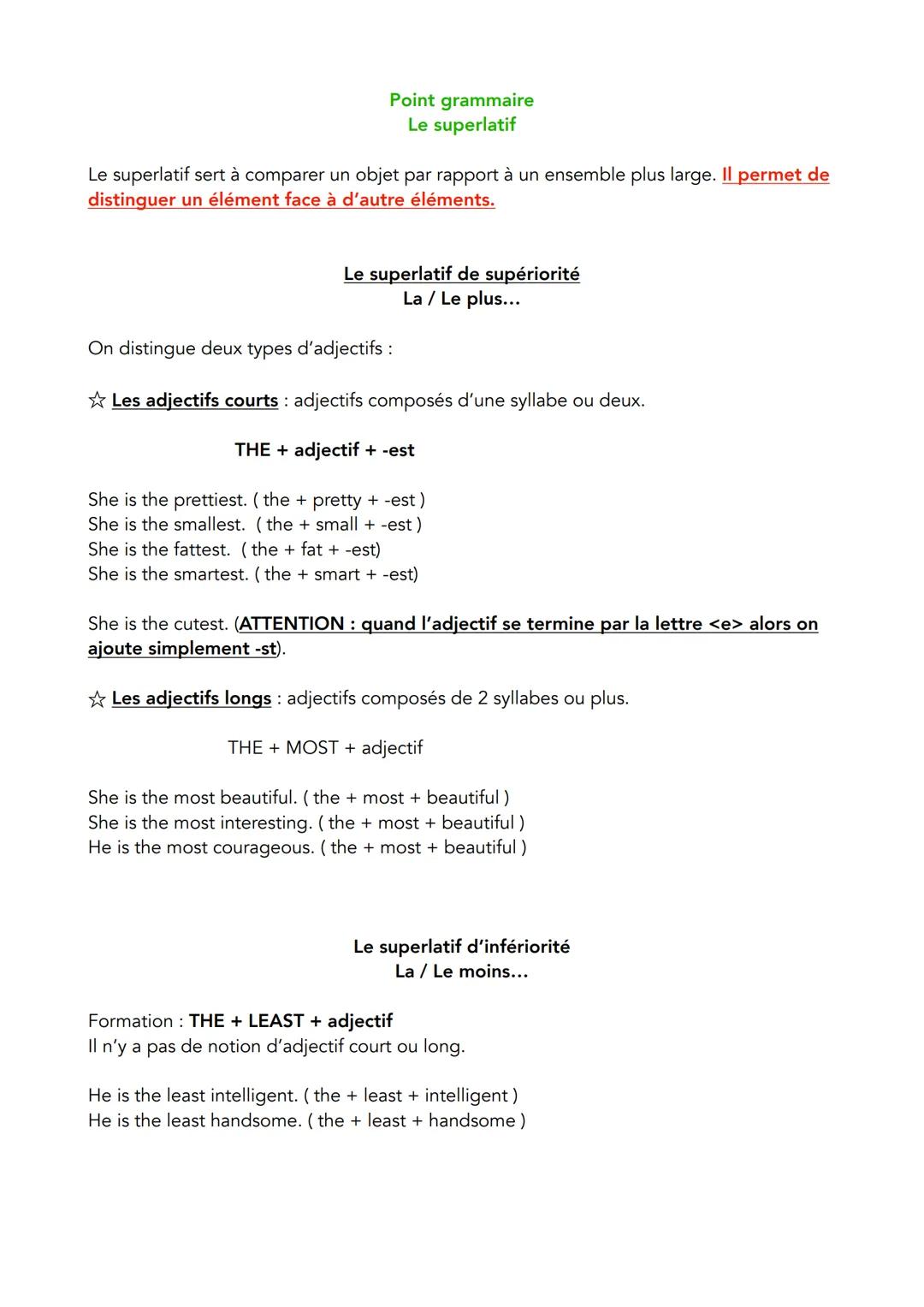 # Point grammaire
Le superlatif
Le superlatif sert à comparer un objet par rapport à un ensemble plus large. Il permet de
distinguer un élé