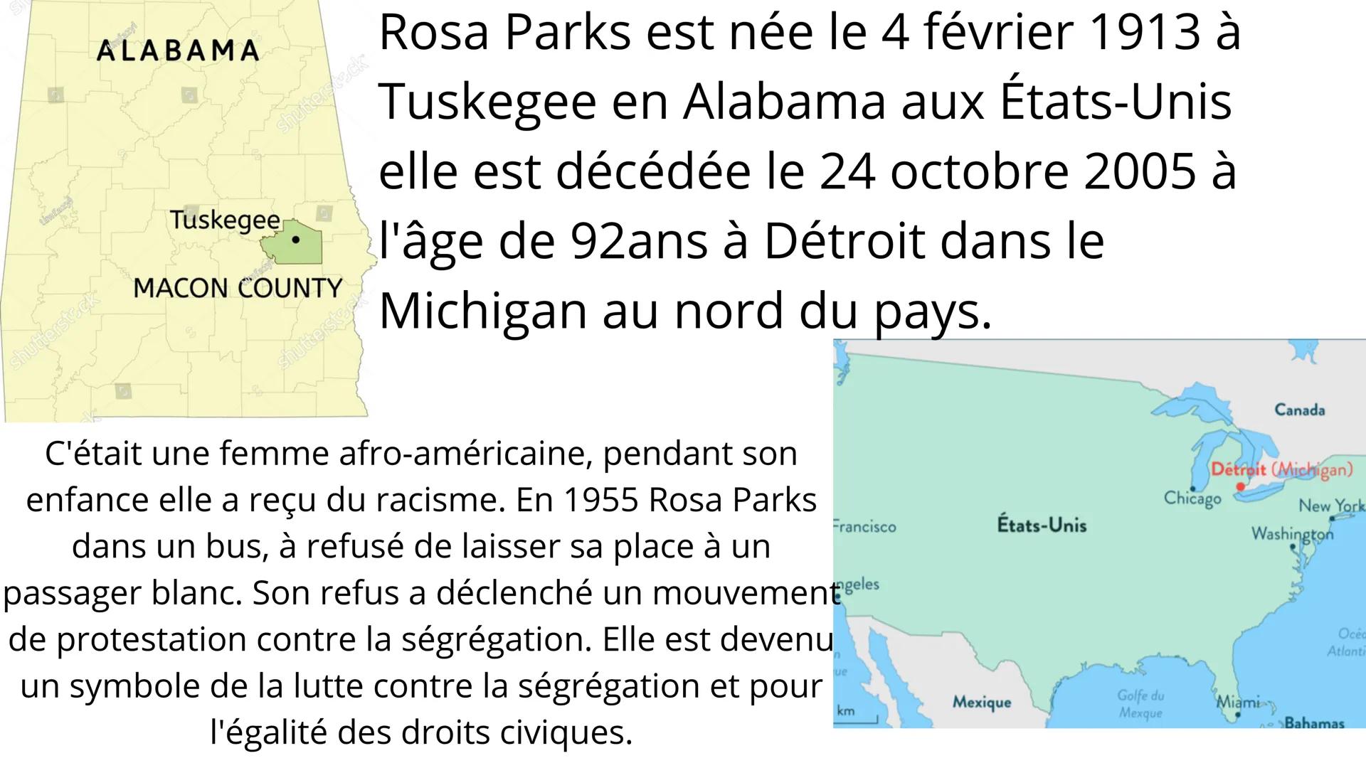 # Présentation d'une femme
d'exception durant le XIXème siècle.
# Rosa PARKS
1913-2005 ALABAMA
Tuskegee
MACON COUNTY
Rosa Parks est née le