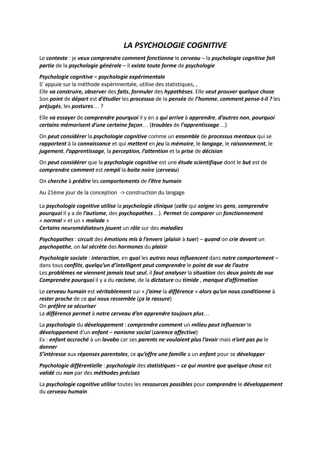 # LA PSYCHOLOGIE COGNITIVE
Le contexte: je veux comprendre comment fonctionne le cerveau - la psychologie cognitive fait
partie de la psych