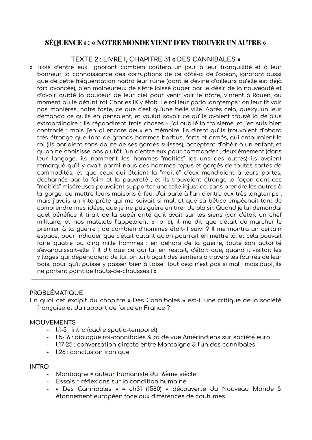 # SÉQUENCE 1 : « NOTRE MONDE VIENT D’EN TROUVER UN AUTRE »
# TEXTE 2 : LIVRE I, CHAPITRE 31 « DES CANNIBALES »
« Trois d’entre eux, ignora
