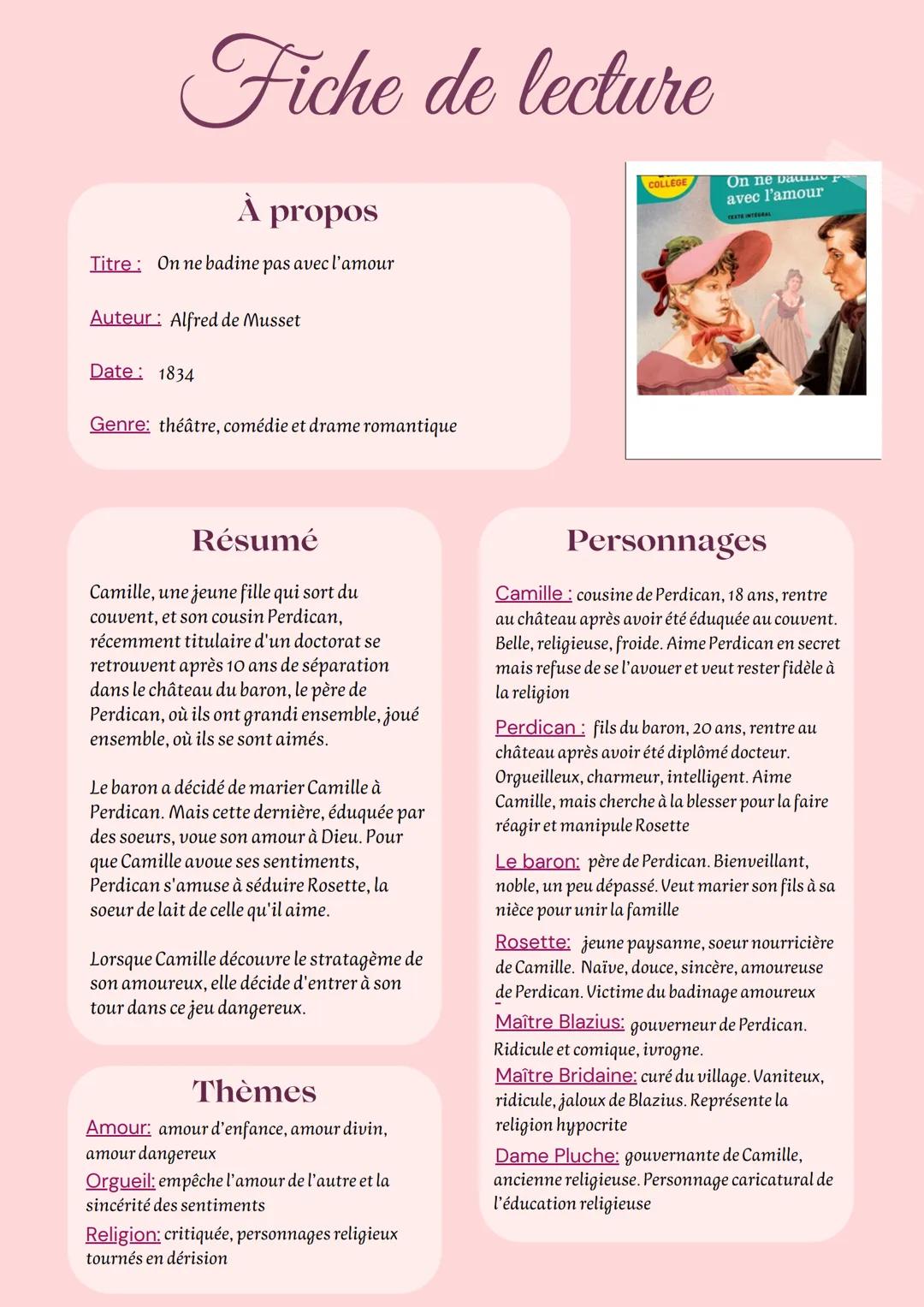 # Fiche de lecture
## À propos
Titre: On ne badine pas avec l'amour
Auteur: Alfred de Musset
Date: 1834
Genre: théâtre, comédie et drame r