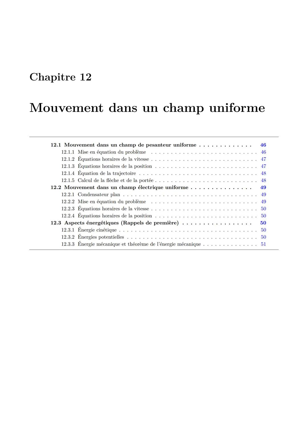 Chapitre 12
Mouvement dans un champ uniforme
12.1 Mouvement dans un champ de pesanteur uniforme
12.1.1 Mise en équation du problème
12.1.2 É