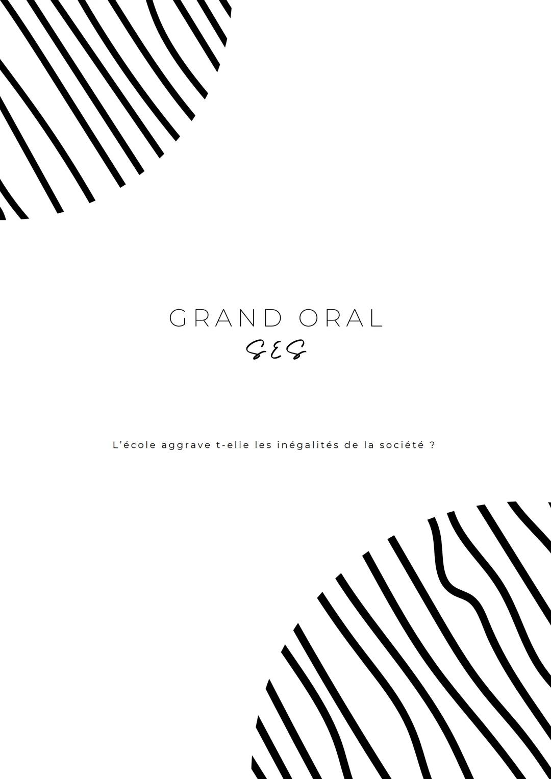 # GRAND ORAL
SES
L'école aggrave t-elle les inégalités de la société ? Introduction
L'histoire de l'école, c'est l'histoire d'une institut