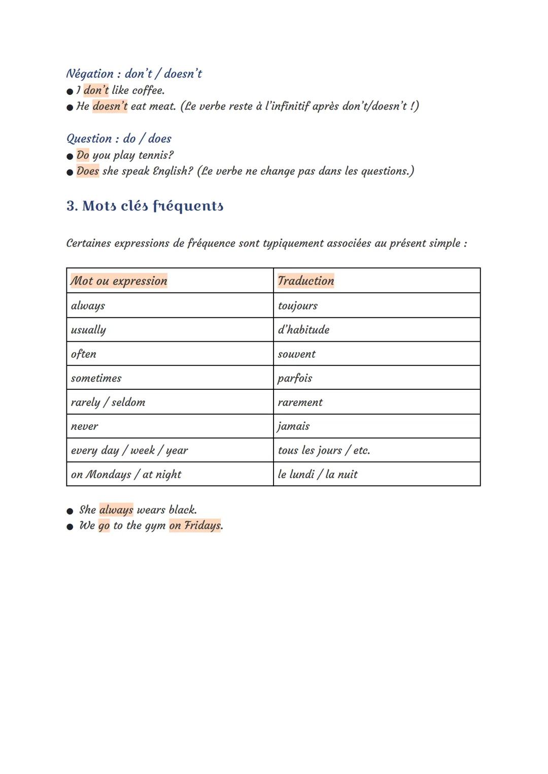 Introduction
Le présent simple
Le présent simple (simple present) est l'un des temps les plus utilisés en anglais.
Il sert à parler:
• des h