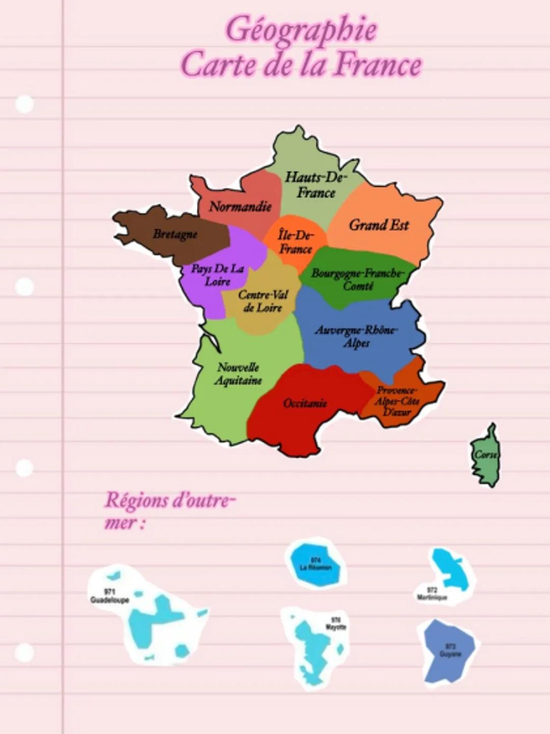 Géographie
Carte de la France
Hauts-De-
France
Normandie
Grand Est
Bretagne
Île-De-
France
Pays De La
Loire
Bourgogne-Franche-
Comté
Centre-
