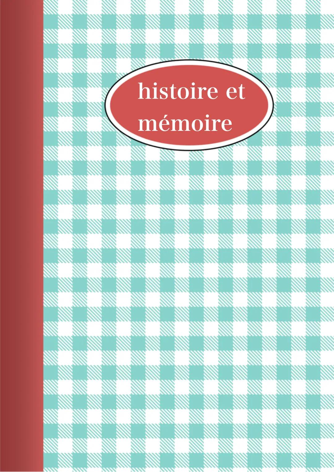 # histoire et mémoire Histoire et mémoire
histoire: fait parte de suites d'evenements passé fondés sau
des sources verifies et des méthodes