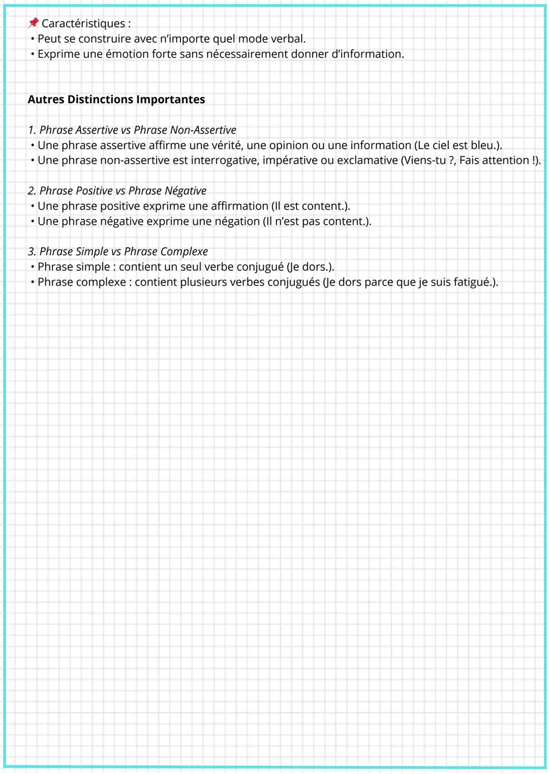 Grammaire
1. LES PROPOSITIONS
La Proposition Principale
• Définition: C'est une proposition indépendante qui peut exister seule.
• Exemple: