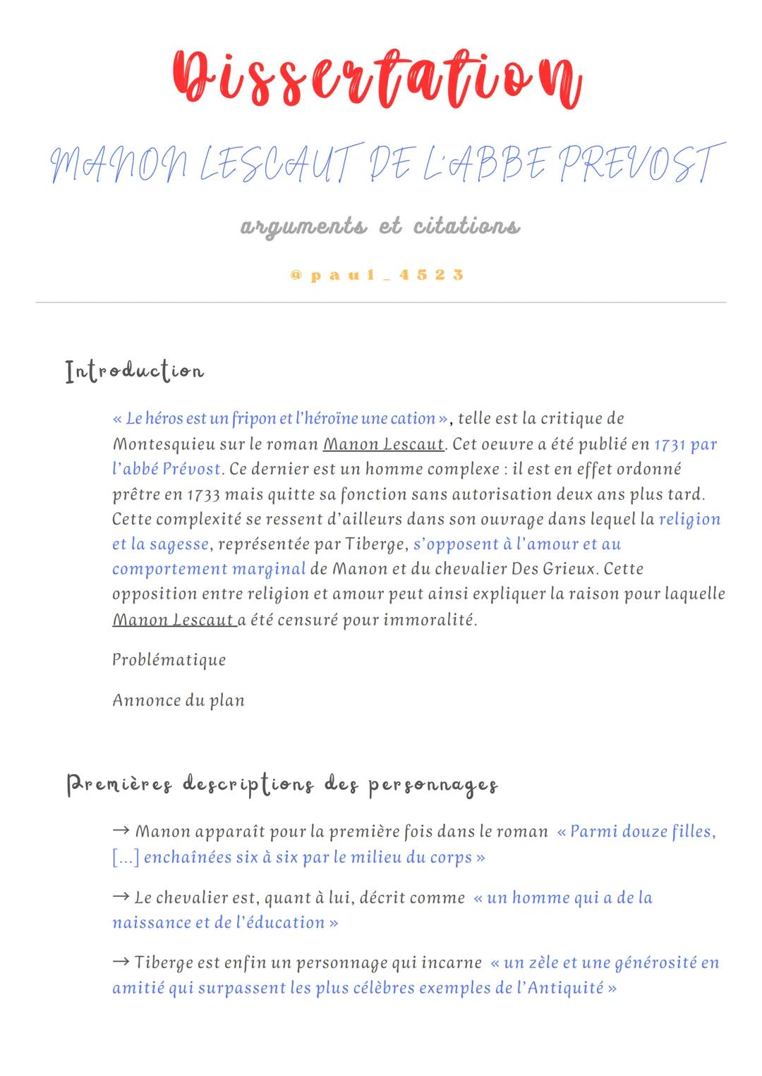 Dissertation
MANON LESCAUT DE L'ABBE PREVOST
arguments et citations
@paul_4523
Introduction
<< Le héros est un fripon et l'héroïne une catio