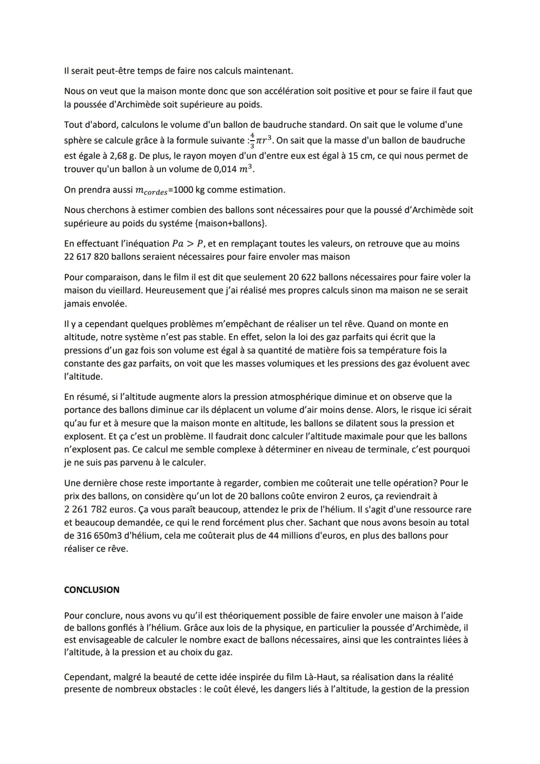 GRAND ORAL PHYSIQUE
Faire s'envoler une maison grâce à des ballons: rêve ou réalité
INTRODUCTION
Bonjour à tous,
Aujourd'hui, je vais vous p