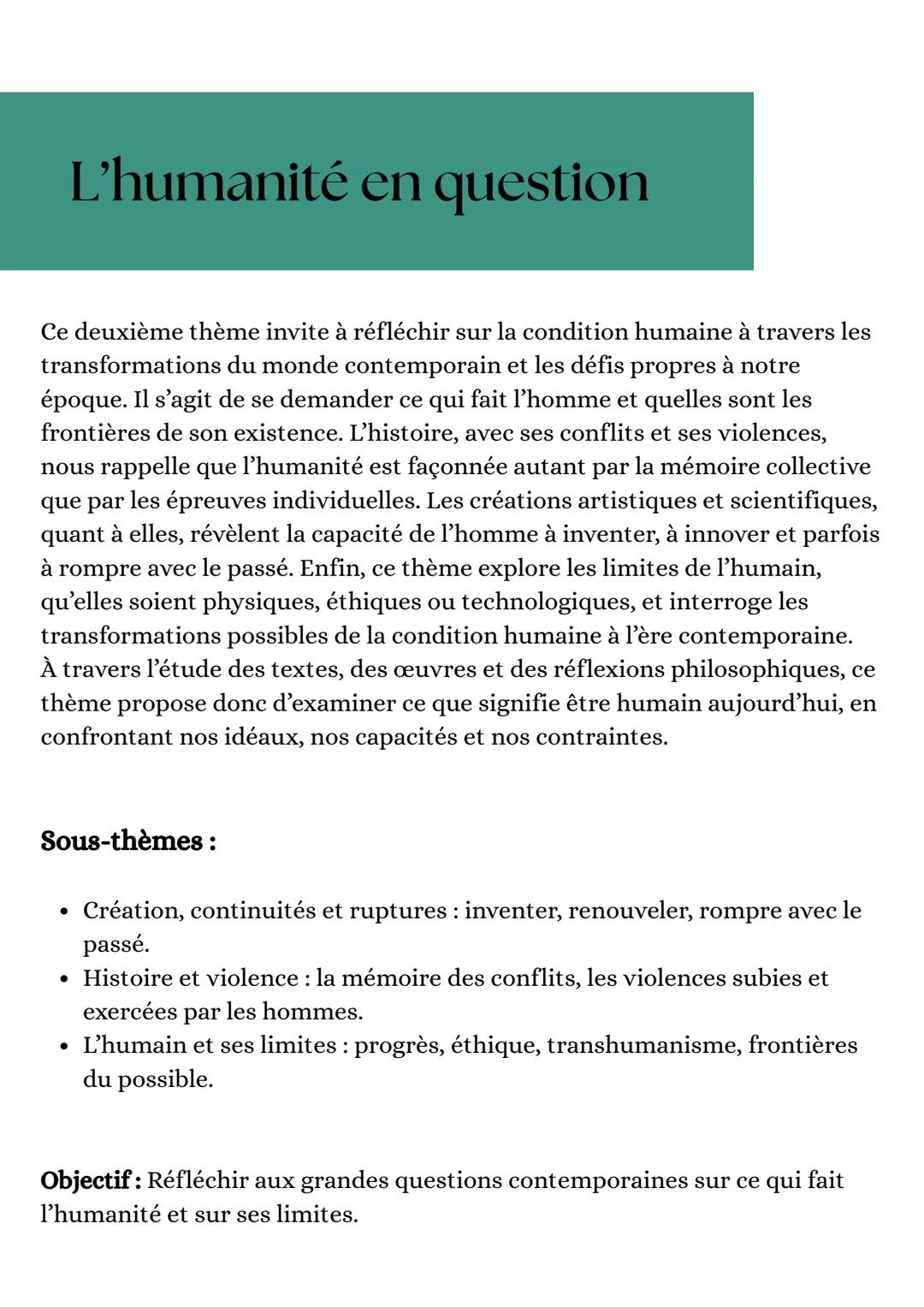 L'humanité en question
Ce deuxième thème invite à réfléchir sur la condition humaine à travers les
transformations du monde contemporain et