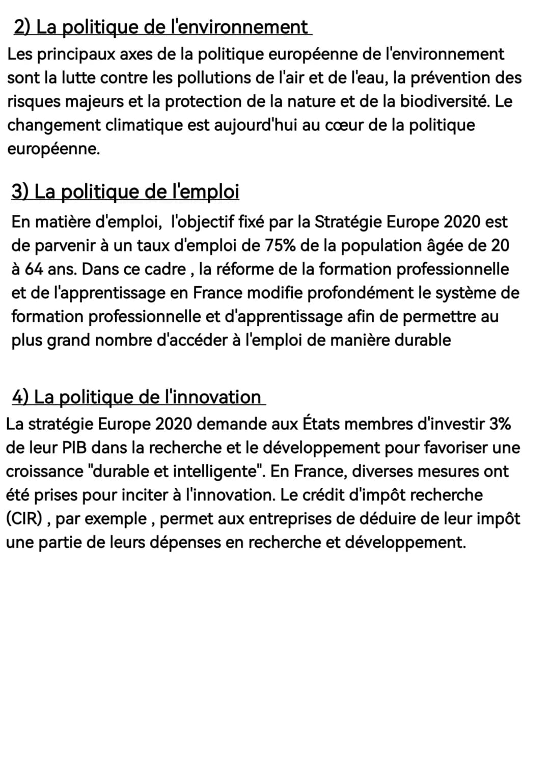 ## 2) La politique de l'environnement
Les principaux axes de la politique européenne de l'environnement sont la lutte contre les pollutions