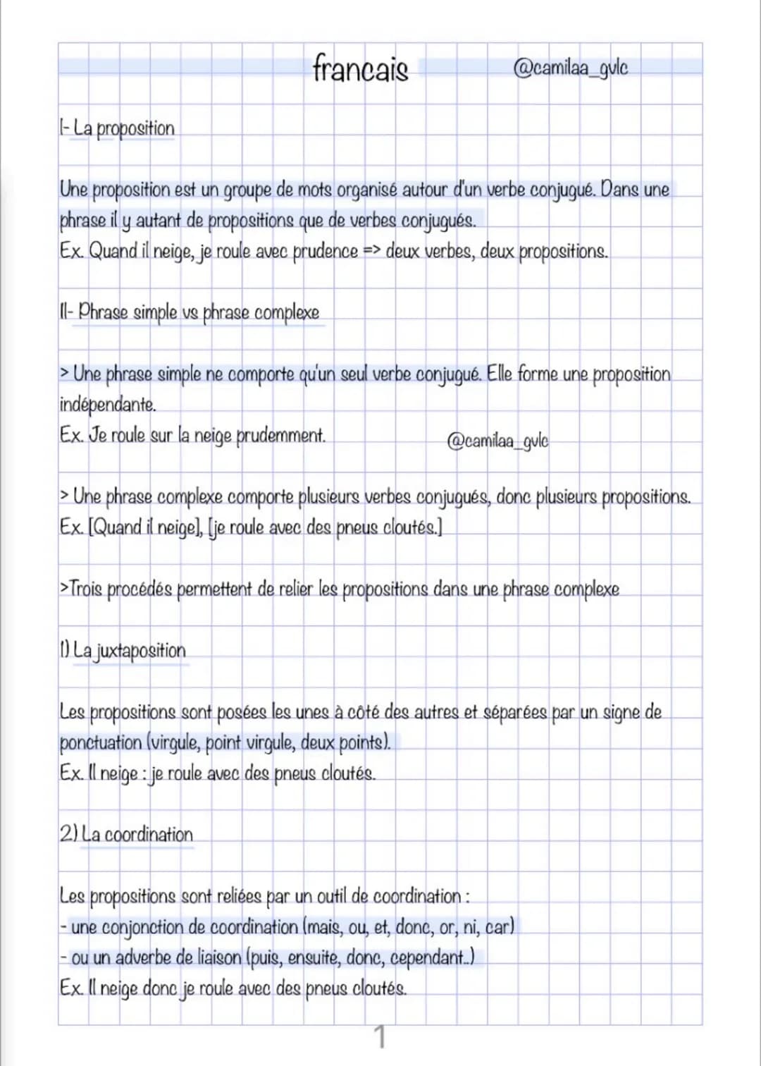 # francais
@camilaa_gulc
## I- La proposition
Une proposition est un groupe de mots organisé autour d'un verbe conjugué. Dans une phrase i