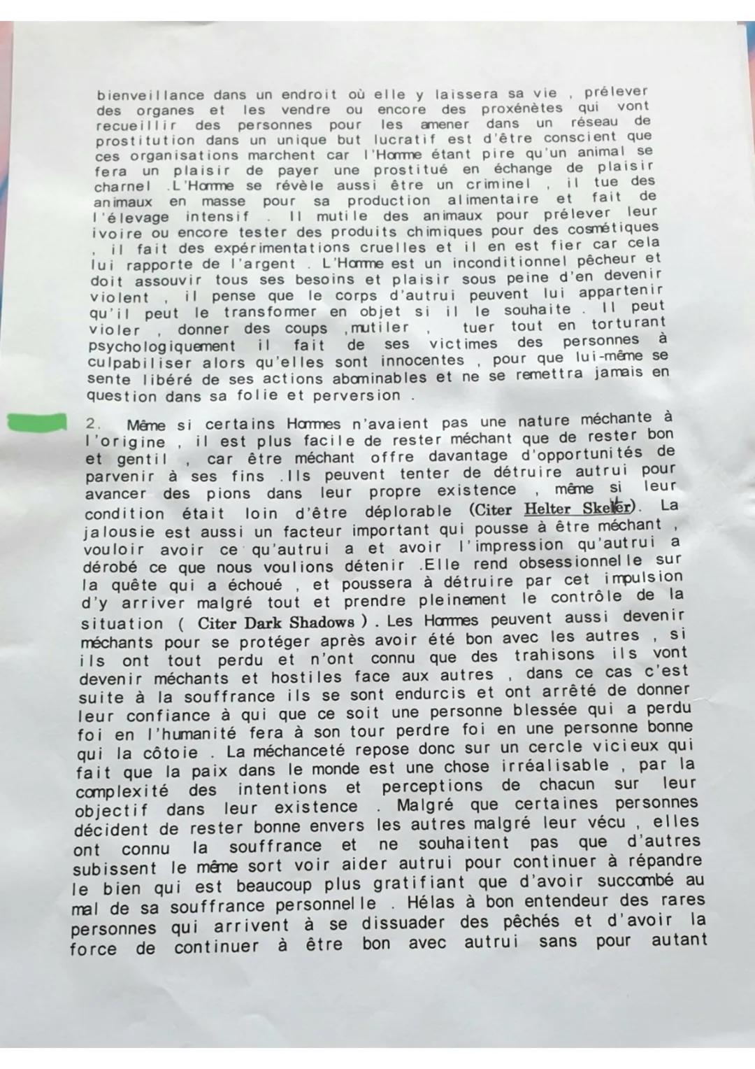 Dissertation
Intro: La méchanceté est ce qui est caractérisé de mauvais, sa
connotation négative renvoie au vilain et les personnes sont
gén