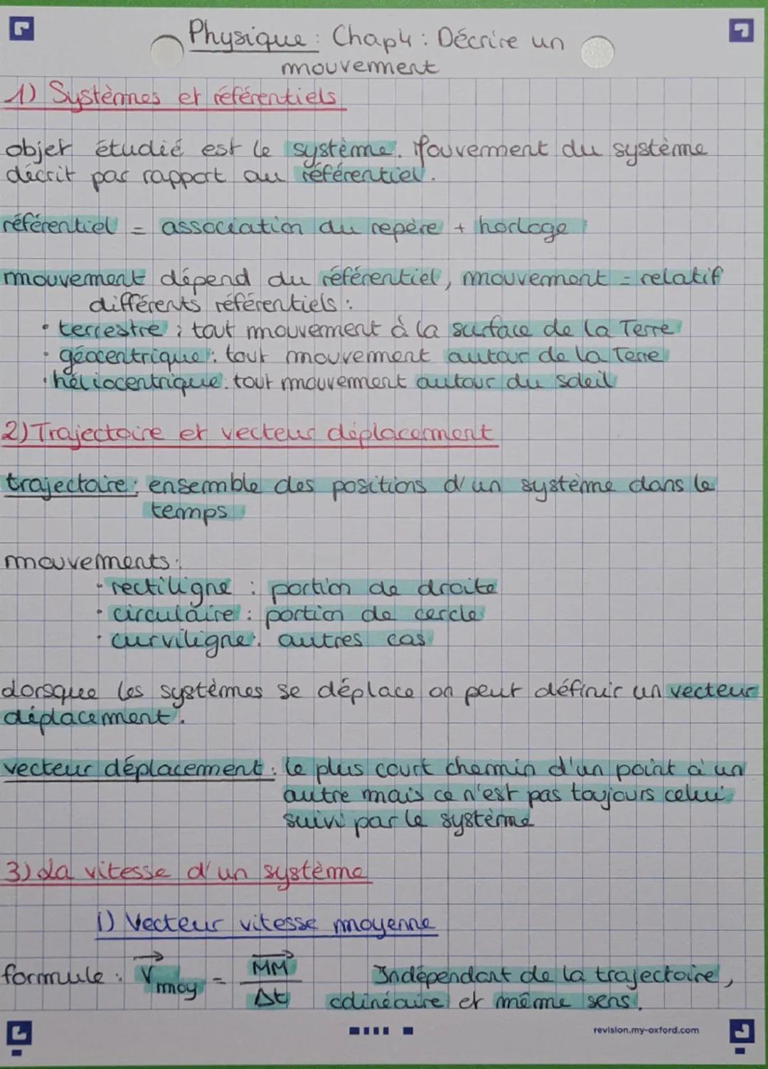 G
Physique: Chap4: Décrire un
mouvement
Systèmes et référentiels
objet étudié est le système. fouvement du système
décrit par rapport au réf