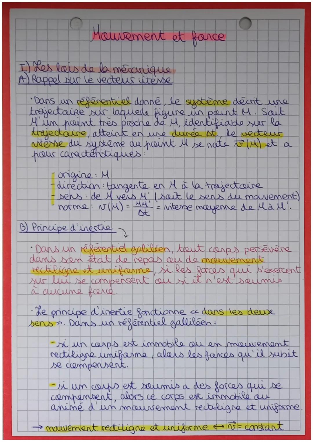 # Mouvement et farce
I) Les lais de la mécanique
A) Rappel sur le vecteur vitesse
•Dans un référentiel donné, le système décrit une
trajec